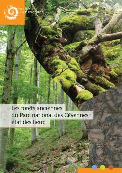  Les forêts anciennes du Parc national des Cévennes : état des lieux - Juin 2018
